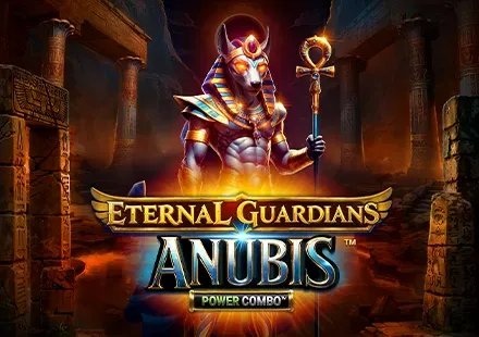 Eternal Guardians_ Anubis™ POWER COMBO™